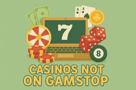Explore the World of Non-Gamstop Casinos Your Guide to Unlimited Gaming