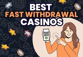 Top Casinos with Fast Withdrawals Your Gateway to Instant Wins